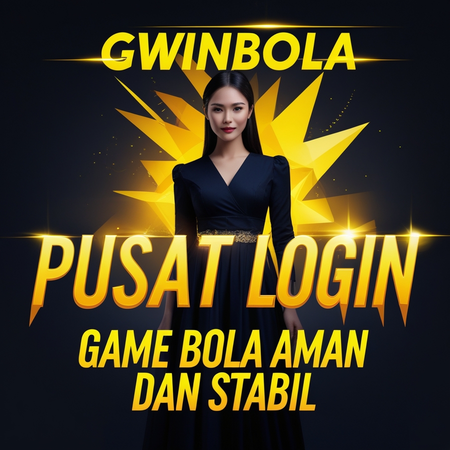 GWINBOLA : Pusat Login Bermain Game Bola Aman dan Stabil